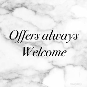 Reasonable Offers are Always Welcome!